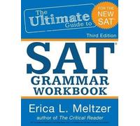 Erica L Meltzer 3rd Edition, The Ultimate Guide to SAT Grammar Workb (Tascabile)