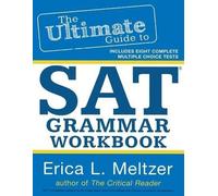 Erica L Meltzer The Ultimate Guide to SAT Grammar Workbook (Tascabile)