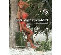 Erica Leigh Crawford: Key West Florida