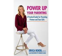 Erica M Rood Power Up Your Parenting (Tascabile)
