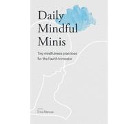 Erica Marcus Daily Mindful Minis (Tascabile)