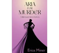 Erica Miner Aria for Murder (Tascabile) Julia Kogan Opera Mystery