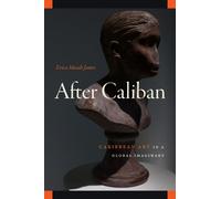 Erica Moiah James After Caliban (Copertina rigida)
