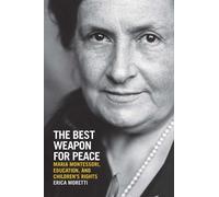 Erica Moretti The Best Weapon for Peace (Copertina rigida)