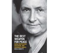 Erica Moretti The Best Weapon for Peace (Tascabile)