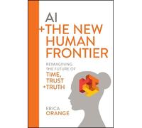 Erica Orange AI + The New Human Frontier (Copertina rigida)