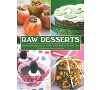 Erica Palmcrantz Aziz Irmela Lilja Raw Desserts (Copertina rigida)