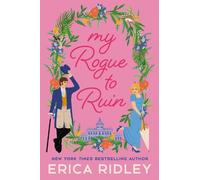 Erica Ridley My Rogue to Ruin (Tascabile)