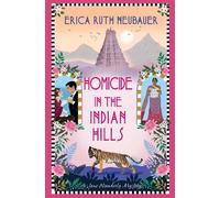 Erica Ruth Neubauer Homicide in the Indian Hills (Copertina rigida)