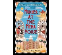 Erica Ruth Neubauer Murder at the Mena House (Tascabile) Jane Wunderly Mystery