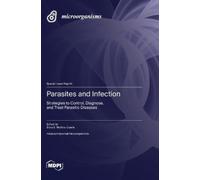 Érica S Martins-Duarte Parasites and Infection (Copertina rigida)