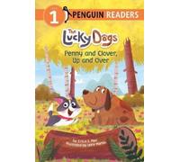 Erica S. Perl Penny and Clover, Up and Over (Copertina rigida) Lucky Dogs