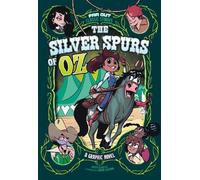 Erica Schultz The Silver Spurs of Oz (Copertina rigida) Far Out Classic Stories