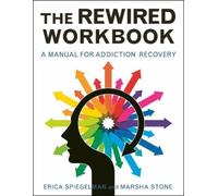 Erica Spiegelman Marsha Stone The Rewired Workbook (Tascabile)