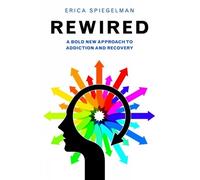 Erica Spiegelman Rewired (Tascabile)