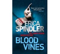 Erica Spindler Blood Vines (Tascabile)