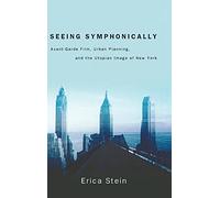 Erica Stein Seeing Symphonically (Copertina rigida)