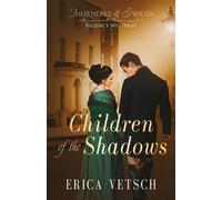 Erica Vetsch Children of the Shadows (Tascabile)