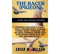 Erica W Wilson The Racer (Pigeon) (Tascabile)