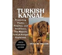Erica W Wilson Turkish Kangal (Tascabile)