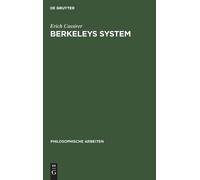 Erich Cassirer Berkeleys System (Copertina rigida) Philosophische Arbeiten
