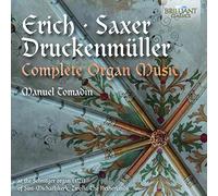 Erich Daniel - Complete Organ Music By Erich Saxer & Druckenmuell