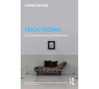Erich Fromm: A Contemporary Introduction