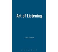 Erich Fromm Art of Listening (Tascabile)