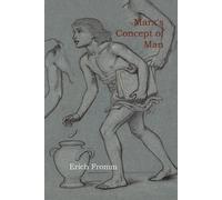 Erich Fromm Marx's Concept of Man (Tascabile)