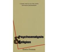Erich Fromm Psychoanalysis and Religion (Tascabile) Terry Lectures