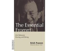 Erich Fromm The Essential Fromm (Tascabile)