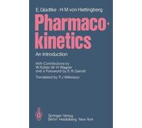 Erich Gladtke Hans Michael von Hattingberg Pharmacokinetics (Tascabile)
