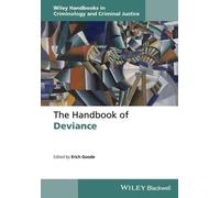 Erich Goode The Handbook of Deviance (Copertina rigida)