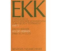 Erich Grasser Der Brief an Die Hebraer (Hebr 10,19-13,25) (Tascabile)