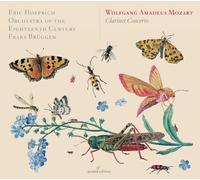 Erich Hoeprich, Joyce DiDonato, Orchestra 18th century - Mozart: Clarinet Concerto, Maurerische Trauermusik, Adagio by Erich Hoeprich, Joyce DiDonato, Orchestra 18th century (2013) Audio CD