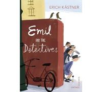 Erich Kästner Emil and the Detectives (Tascabile)