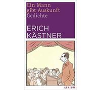 Erich Kästner Erich Ohser Ein Mann gibt Auskunft: Gedichte (Tascabile)