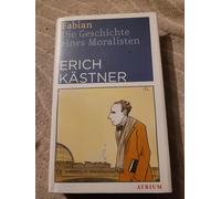 Erich Kästner Fabian: Die Geschichte eines Moralisten (Tascabile)