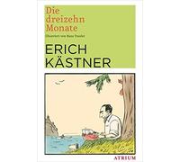 Erich Kästner Hans Traxler Die dreizehn Monate (Tascabile)