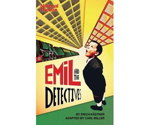 Erich Kastner Emil and the Detectives (Tascabile) Oberon Modern Plays