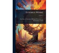 Erich Klostermann Eusebius Werke (Copertina rigida)