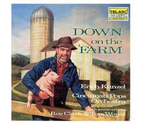 erich kunzel - Down on the Farm (UK Import)
