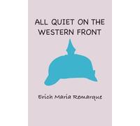 Erich Maria Remarque All Quiet at the Western Front (Tascabile)