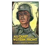 Erich Maria Remarque All Quiet on the Western Front (Copertina rigida)