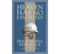 Erich Maria Remarque Heaven Has No Favorites (Tascabile)