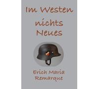 Erich Maria Remarque Im Westen nichts Neues (Copertina rigida)