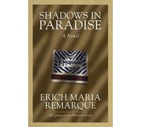 Erich Maria Remarque Shadows in Paradise (Tascabile)