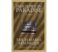 Erich Maria Remarque Shadows in Paradise (Tascabile)