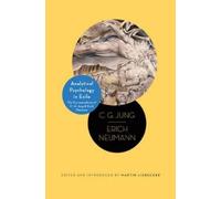 Erich Neumann C. G. Jung Analytical Psychology in Exile (Copertina rigida)