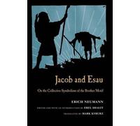 Erich Neumann Jacob & Esau (Copertina rigida)